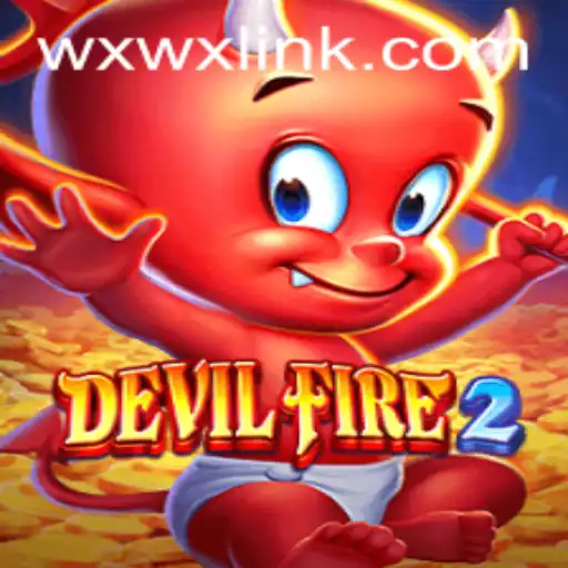 DevilFire2 and WXWX.COM: A Thrilling Journey into a Fiery Realm