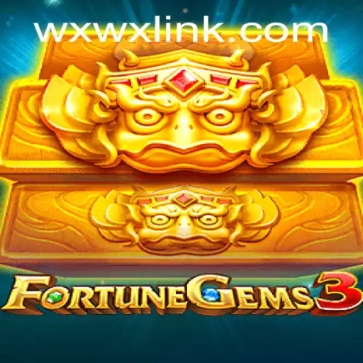 Exploring FortuneGems3: A Comprehensive Guide
